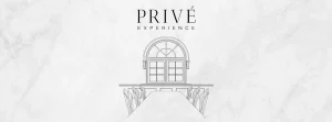 PRIVÉ Experience